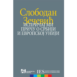 Ispričaj mi priču o Srbiji i Evropskoj uniji