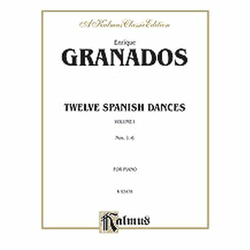 GRANADOS:12 SPANISH DANCES NO.1-6 VOL.1