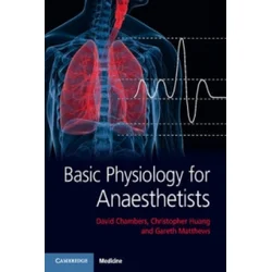 Basic Physiology for Anaesthetists