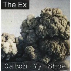 The Ex - Catch My Shoe (LP)