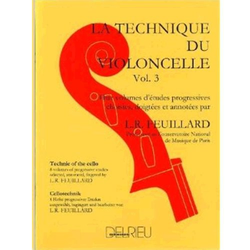 FEUILLARD:TECHNIC OF THE CELLO VOL.3
