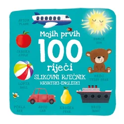 Mojih 100 prvih riječi - Hrvatski -Engleski