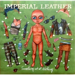 Imperial Leather - Something Out Of Nothing (LP)