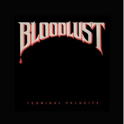 Bloodlust - Termal Velocity (LP)
