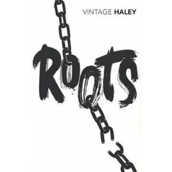 Alex Haley - Roots