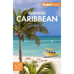 Fodors Essential Caribbean