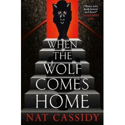 When the Wolf Comes Home