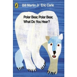 Polar Bear, Polar Bear, What Do You Hear?