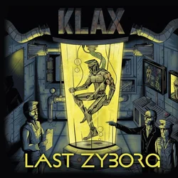 Klax - Last Zyborg (Limited Edition) (LP)