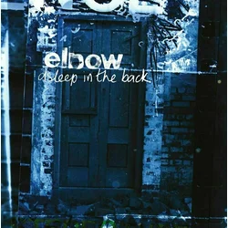 Elbow Asleep In The Back (2 LP)