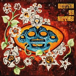 Beaten By Hippies - Beaten By Hippies (LP)