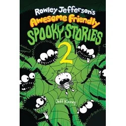 Rowley Jeffersons Awesome Friendly Spooky Stories 2