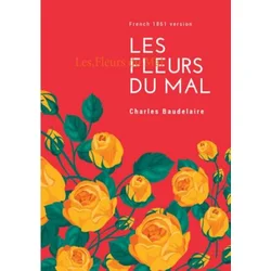 Les Fleurs du Mal