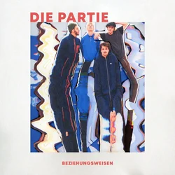 Die Partie - Beziehungsweisen (LP)