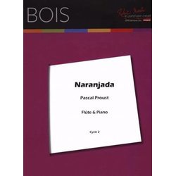 PROUST:NARANJADA FLUTE AND PIANO