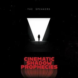 The Speakers - Cinematic Shadow Prophecies (LP)