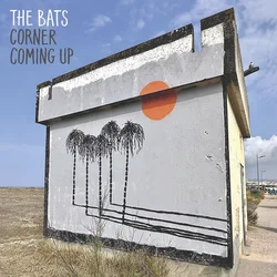 The Bats - Corner Coming Up (Limited Edition) (LP)