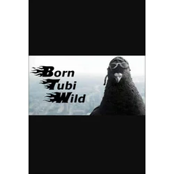 Born Tubi Wild (PC) Steam Key GLOBAL