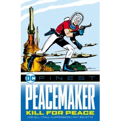 DC FINEST PEACEMAKER KILL FOR PEACE
