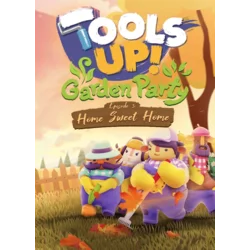 Tools Up! Garden Party - Episode 3: Home Sweet Home (DLC) (PC) Steam Key GLOBAL