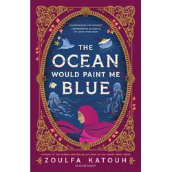The Ocean Would Paint Me Blue