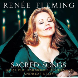 RENEE FLEMING SACRED SONGS