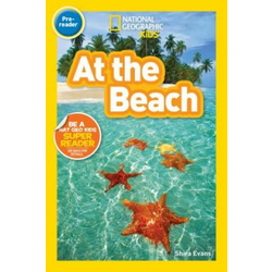 National Geographic Kids Readers: At the Beach