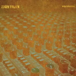 Zion Train - Versions (2 LP)