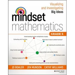 Mindset Mathematics - Visualizing and Investigating Big Ideas, Grade 5