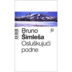 Osluškujući podne - Šimleša, Bruno