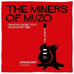 Miners Of Muzo & Whodunit - Split (7 SP)