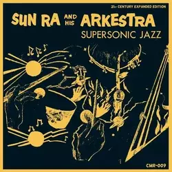 Sun Ra - Super Sonic Jazz (Expanded Version) (2 LP)