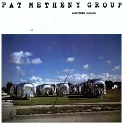 Pat Metheny Group - American Garage (Reissue) (180 g) (LP)