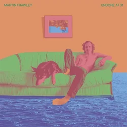 Marty Frawley - Undone At 31 (LP)