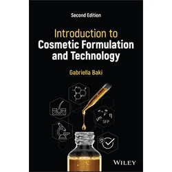 Introduction to Cosmetic Formulation and Technolog y, Second Edition