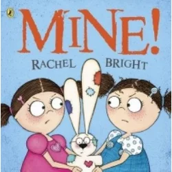 Rachel Bright - Mine!