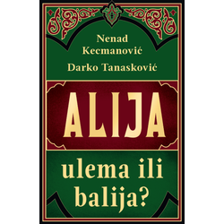 Alija: ulema ili balija?