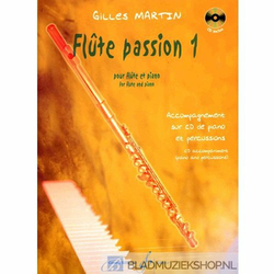 GILLES MARTIN:FLUTE PASSION 1+CD
