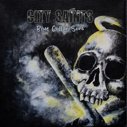 City Saints - Blue Collar Sons (Smoke, Blue & Clear Coloured) (LP)