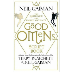Quite Nice and Fairly Accurate Good Omens Script Book