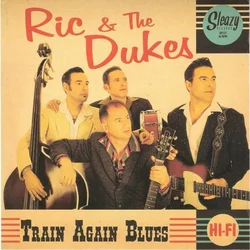 Ric & The Dukes - Train Again Blues (7)