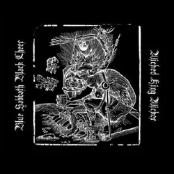 Blue Sabbath Black Cheer & Wicked King Wicker - Split (LP)