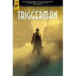 Walter Hills Triggerman