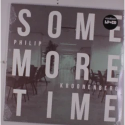 Philip Kroonenberg - Some More Time (Limited Edition) (LP + CD)