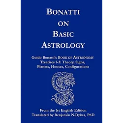 Bonatti on Basic Astrology
