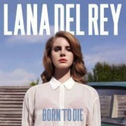 Born To Die, 1 Audio-CD (Jewelcase)