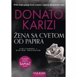 Žena sa cvetom od papira - Donato Karizi
