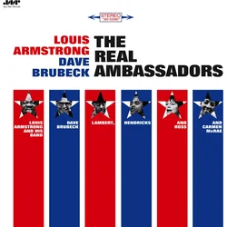 Louis Armstrong & Dave Brubeck - The Real Ambassadors (180 g) (LP)
