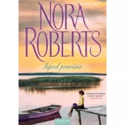 Ispod površine - Nora Roberts