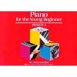 BASTIEN: piano FOR THE YOUNG BEGINNER PRIMER A NOTE